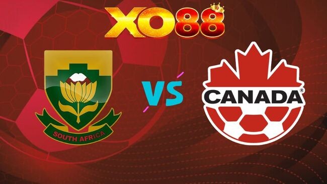 XO88 Nhận định Nam Phi vs Canada, 02h00 ngày 29/06/2026