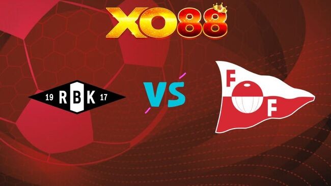 XO88 Nhận định Rosenborg vs Fredrikstad, 0h00 ngày 28/07/2026