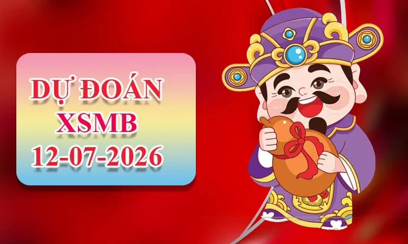 XO88 Dự đoán XSMB ngày 12/07 - Dự đoán XSMB hôm nay
