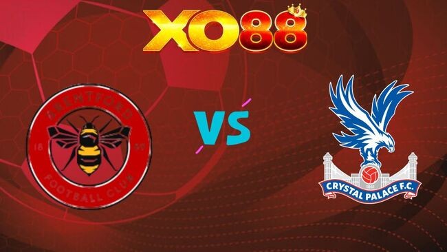 XO88 Nhận định soi kèo Brentford vs Crystal Palace, 21h00 ngày 17/05/2026